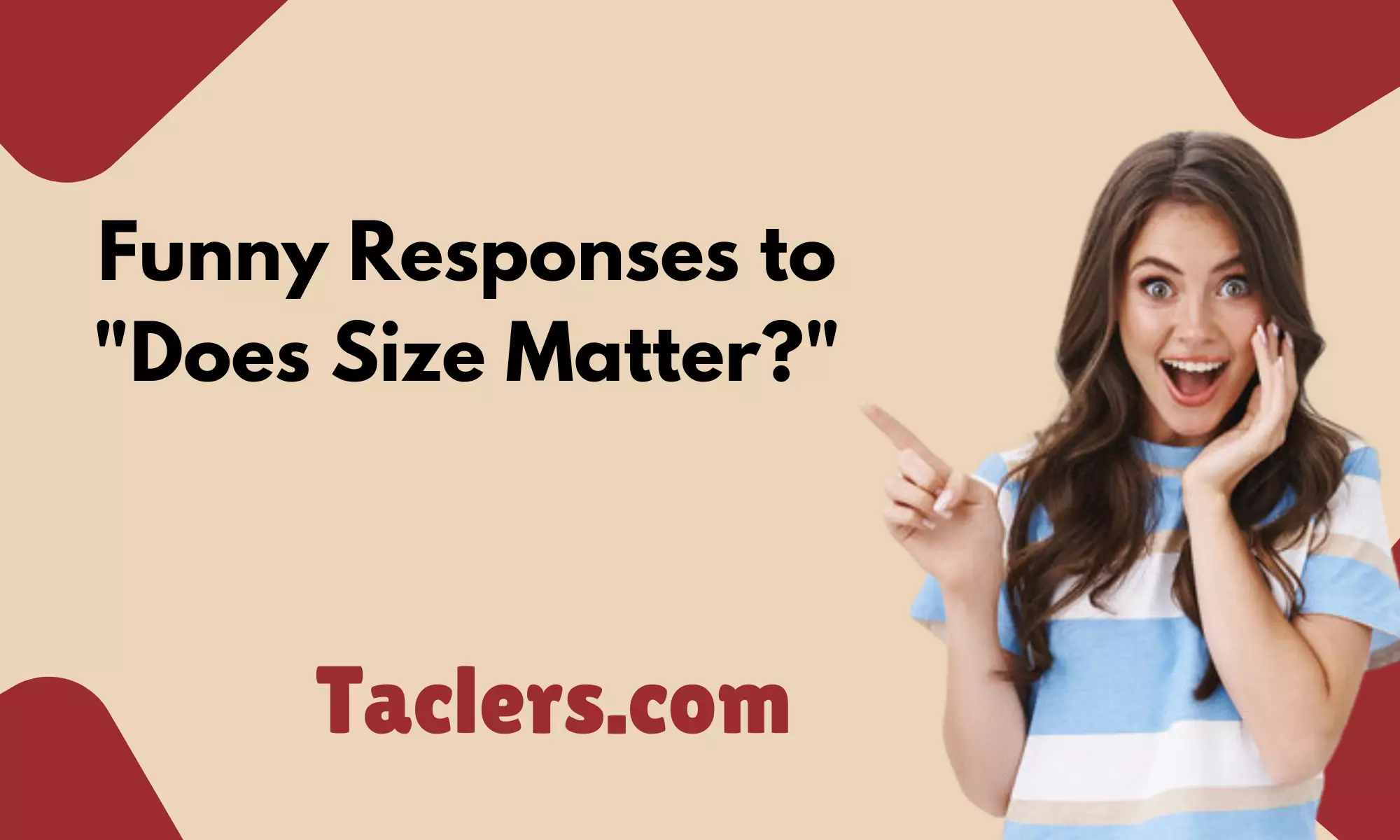 Funny Responses to "Does Size Matter?"