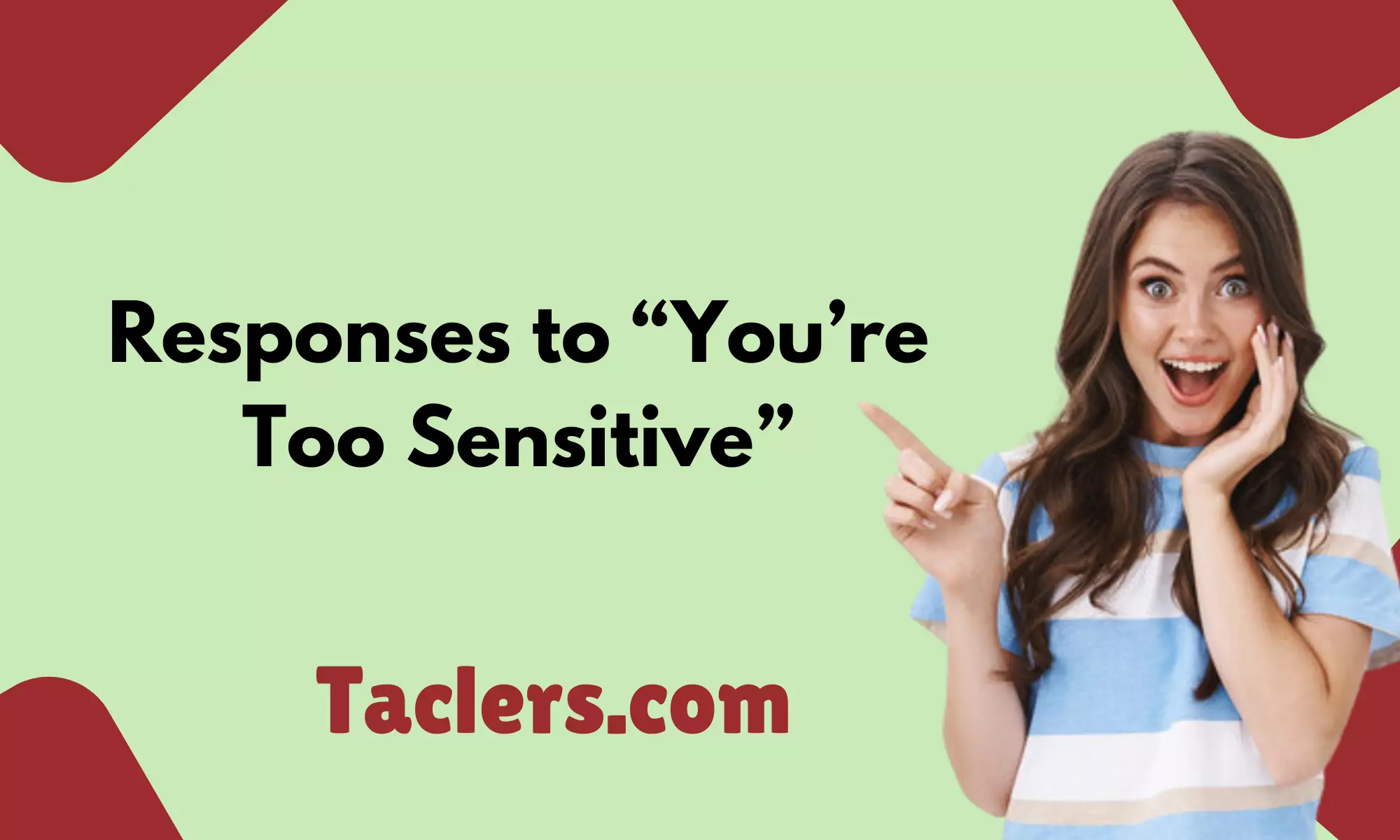 30 Responses to “You’re Too Sensitive”